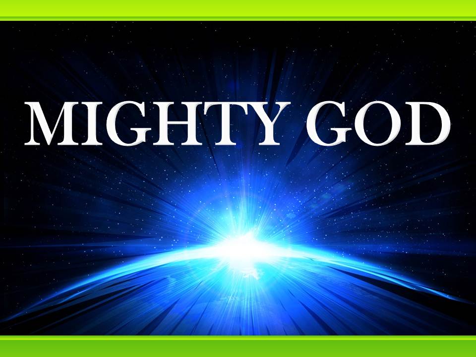 MIGHTY GOD